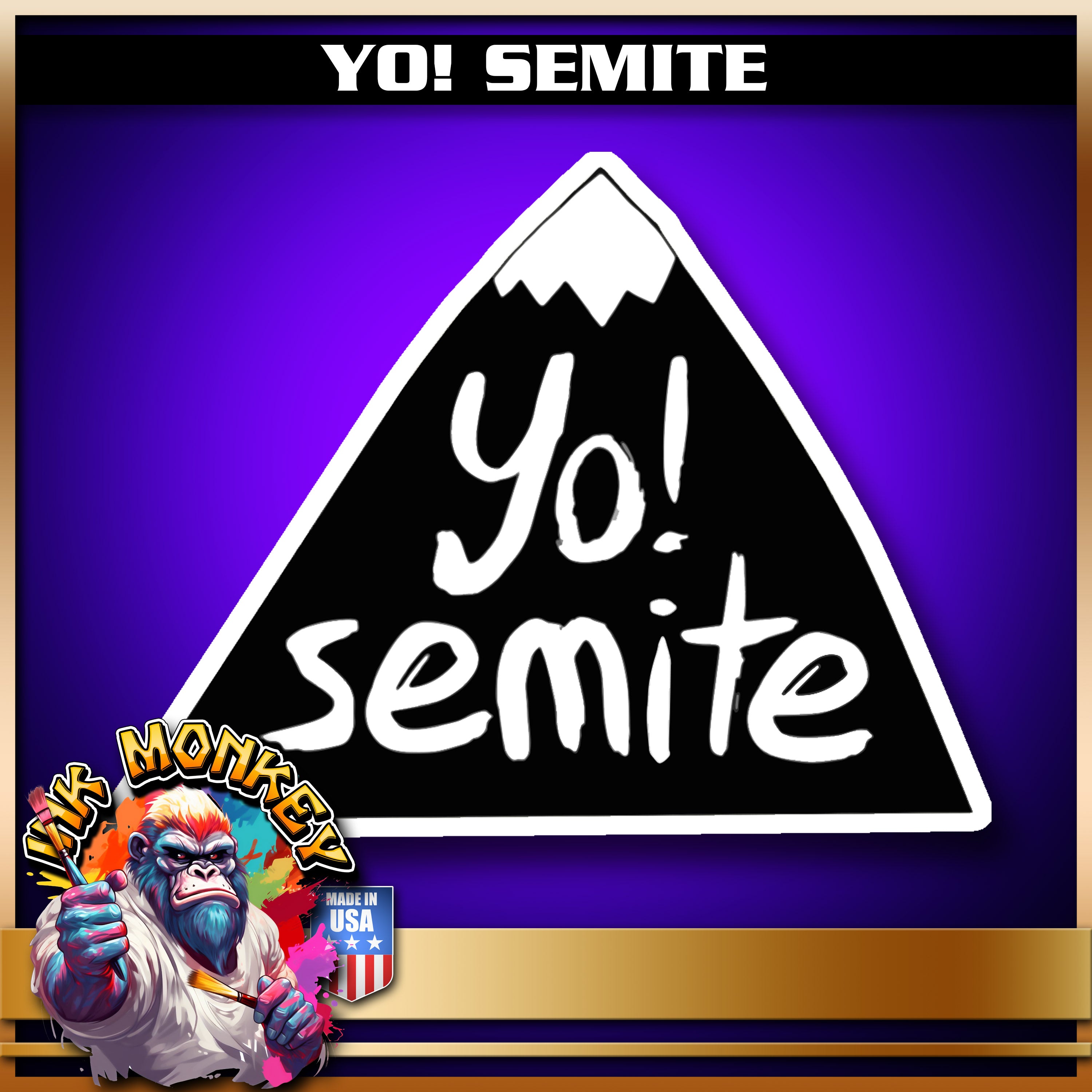 YO! Semite - Decal